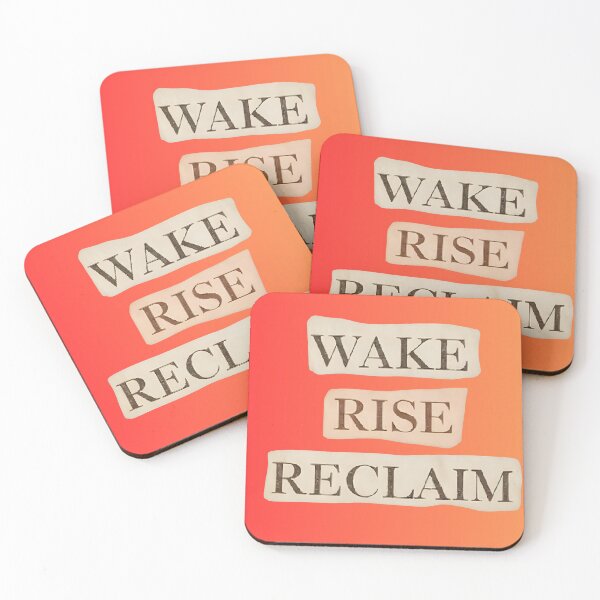 Item preview, Wake-Rise-Reclaim   A Bold Daily Statement  designed and sold by StSDigs.