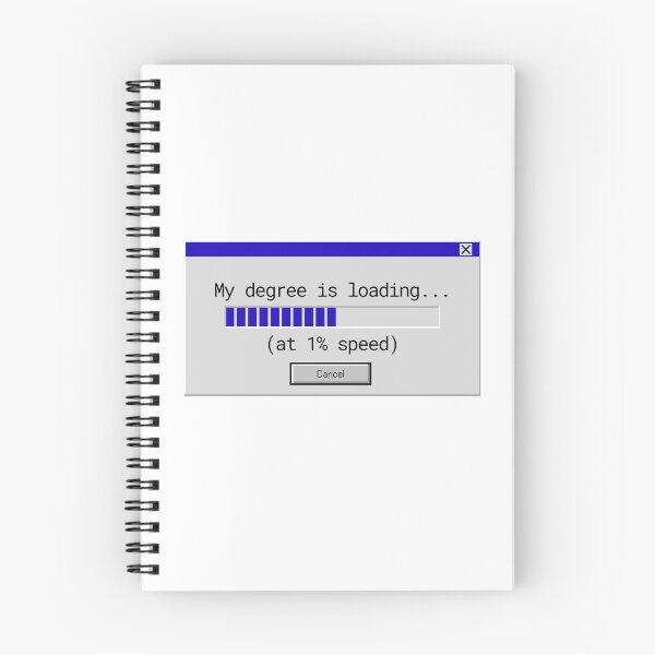 Item preview, My degree is loading (slow speed) Retro Aesthetic designed and sold by Lynxaria.