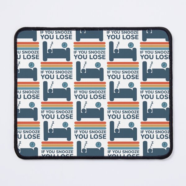Item preview, If You Snooze You Lose - Funny Bedtime Sleep Pun Humor designed and sold by Shape Snip Studio.