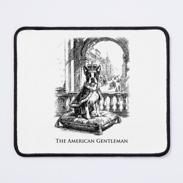 Item preview, The American Gentleman - Boston Terrier Dog designed and sold by bapupa.