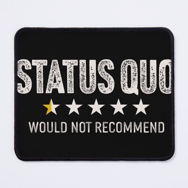 Item preview, Status Quo (Would Not Recomend) designed and sold by Texterns.