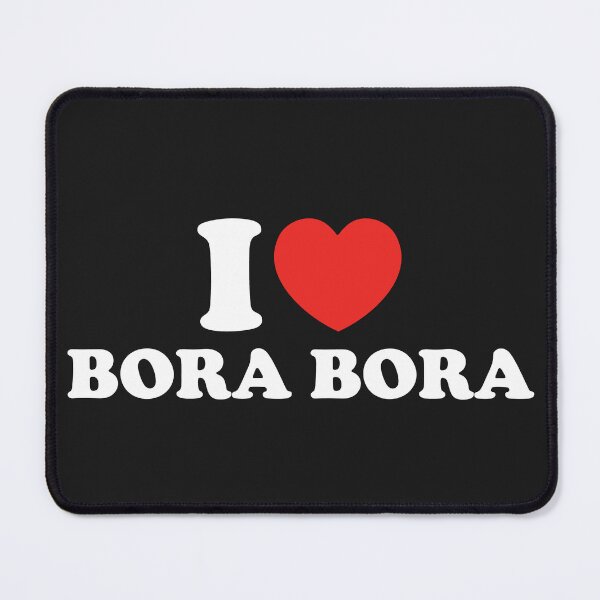 Item preview, I Love Bora Bora designed and sold by shitpostee.