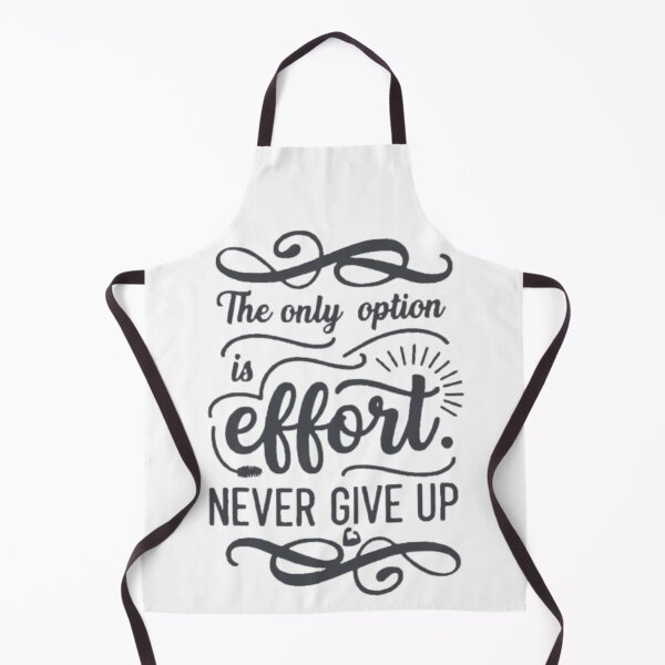 Item preview, The only option is effort. designed and sold by WAKEUP!.