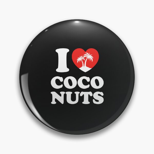 Item preview, I Love Coco Nuts designed and sold by shitpostee.