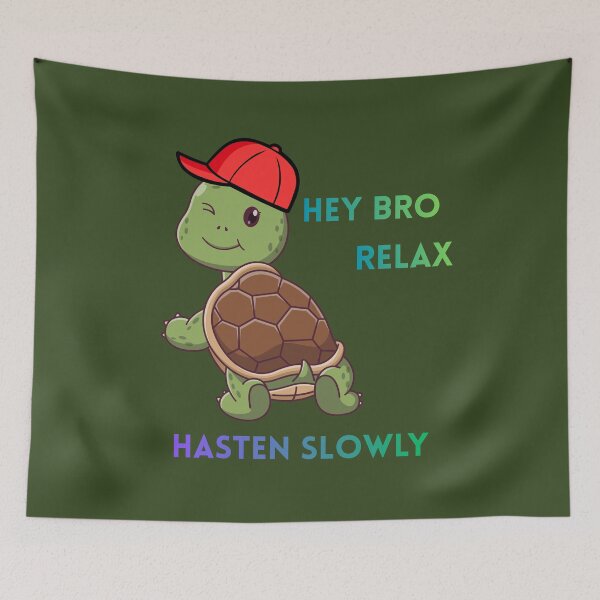 Item preview, Chill Turtle Hey Bro Relax designed and sold by AnaPixMar.