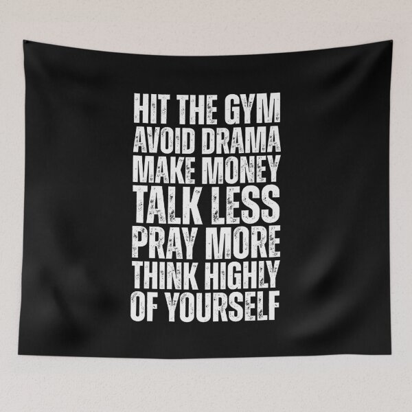Item preview, Hit the gym. avoid drama. make money. talk less. pray more. think highly of yourself. designed and sold by Dondonmart.