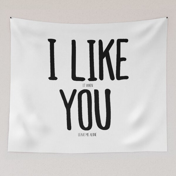 Item preview, I Like You (When You Leave Me Alone) designed and sold by PikachuRox.