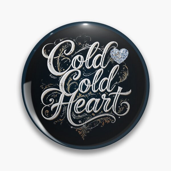 Item preview, COLD COLD HEART II designed and sold by BabaSoti.