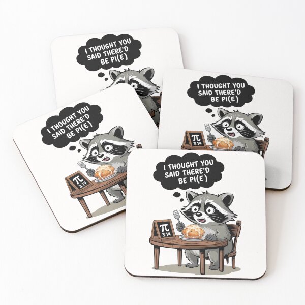 Item preview, I Thought You Said Pie Funny Raccoon Pi Day Math Humor designed and sold by Design_Your_Day.