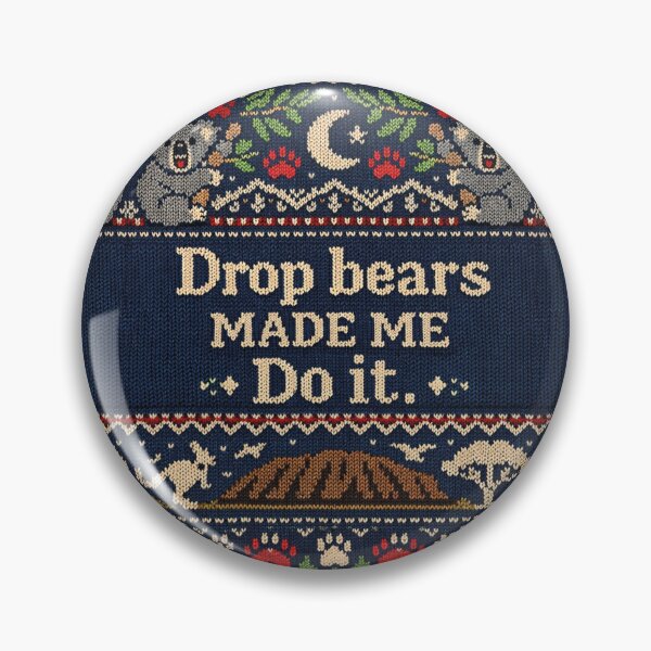Item preview, Drop Bears Made Me Do It Australia Knit Design designed and sold by Mauswohn.