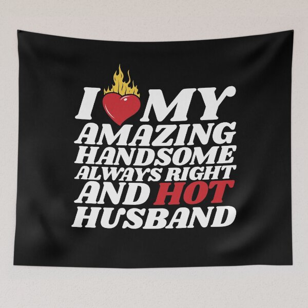 Item preview, I Love My Hot Husband designed and sold by MixedVibes Co..