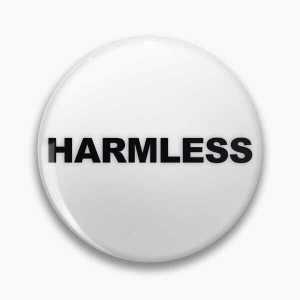 Item preview, HARMLESS — Black Minimal Bold Type Statement designed and sold by WORDPAUSE.