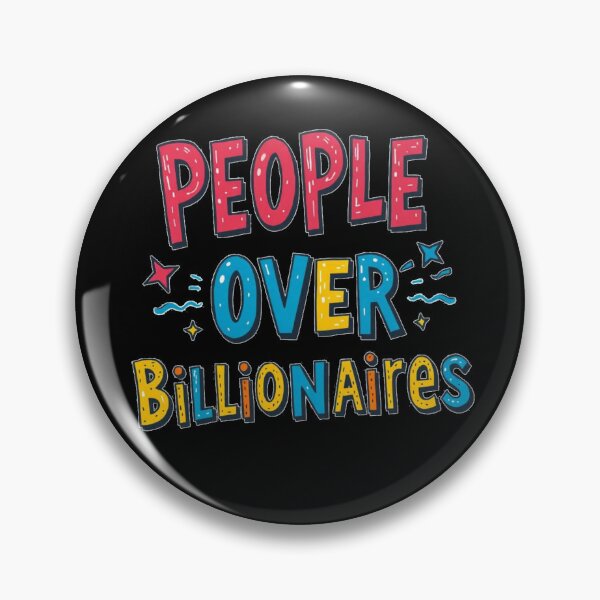 Item preview, People Over Billionaires designed and sold by SiggyZiggy.