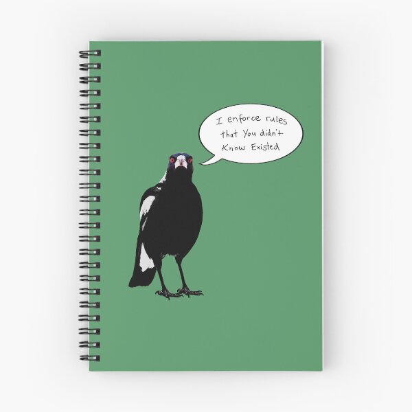 Item preview, Australian Magpie - I enforce rules that you didn’t know existed designed and sold by Rob Price.