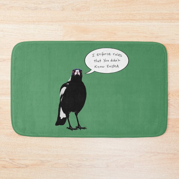 Item preview, Australian Magpie - I enforce rules that you didn’t know existed designed and sold by Rob Price.