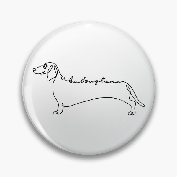 Item preview, U Belong to Me Dachshund  designed and sold by Huebucket.