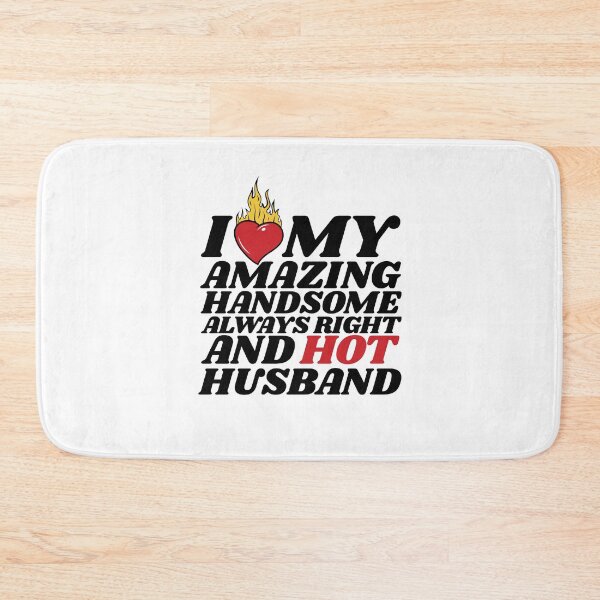Item preview, I Love My Hot Husband designed and sold by MixedVibes Co..