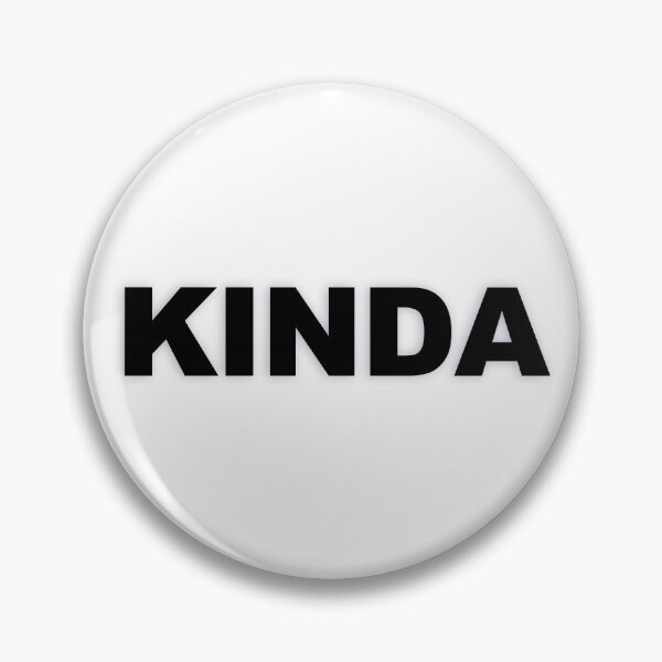 Item preview, KINDA — Black Minimal Bold Type Statement designed and sold by WORDPAUSE.