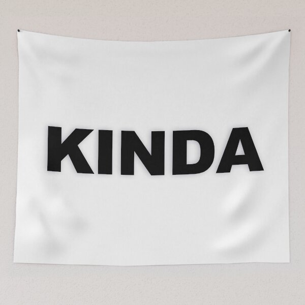 Item preview, KINDA — Black Minimal Bold Type Statement designed and sold by WORDPAUSE.