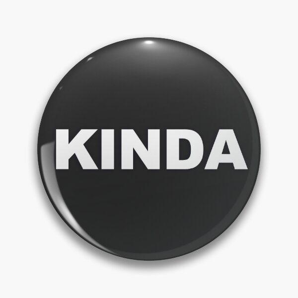 Item preview, KINDA — White Minimal Bold Type Statement designed and sold by WORDPAUSE.
