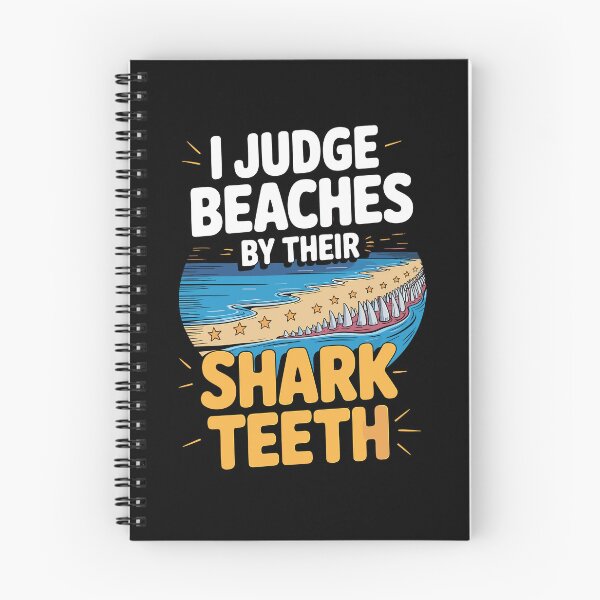 Item preview, I Judge Beaches by Shark Teeth Quote Ocean Fossil Hunter designed and sold by najaks.