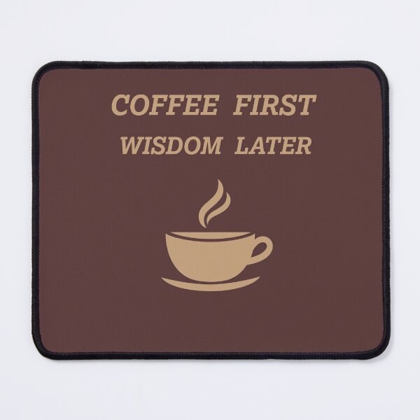 Item preview, Coffee First, Wisdom Later – Cozy Coffee Quote Mug for Morning Rituals designed and sold by ArtFairy38.