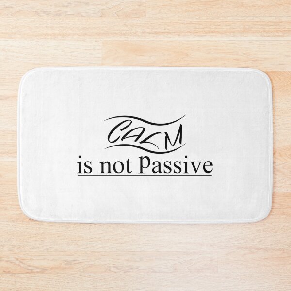 Item preview, Calm Is Not Passive – Flowing Typographic Quote designed and sold by MadCatDesign77.