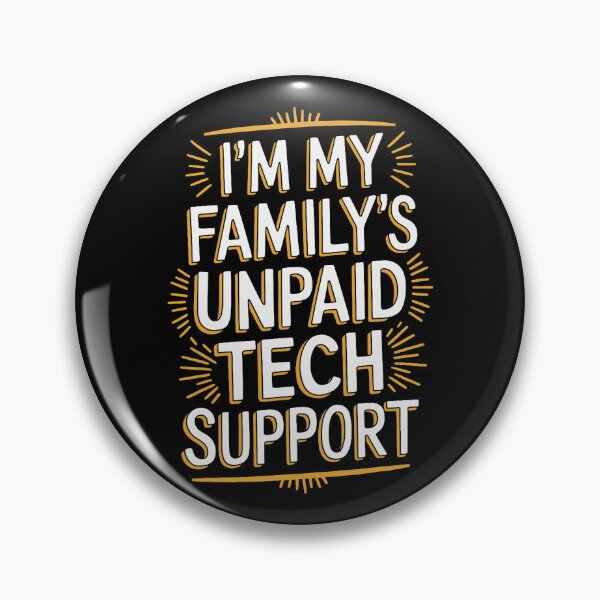 Item preview, I'm My Familys Unpaid Tech Support Funny Family designed and sold by herbwaters.