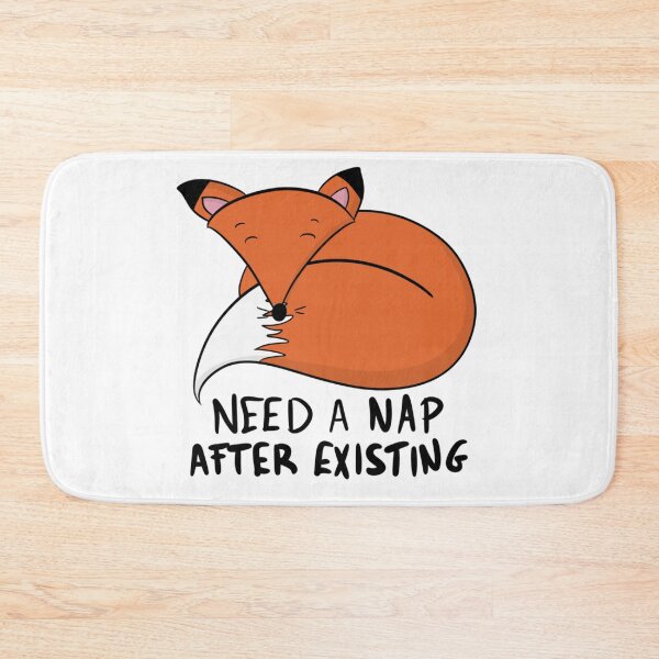 Item preview, Need A Nap After Existing Cute Sleeping Fox designed and sold by DesignFreakArt.