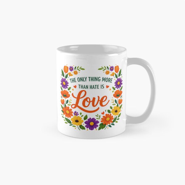 Item preview, the only thing more powerful than hate is love quote designed and sold by gear-posters.