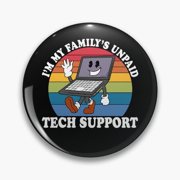 Item preview, I'm My Family's Unpaid Tech Support Technical Support Design designed and sold by herbwaters.