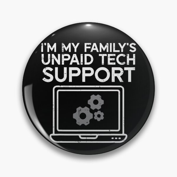 Item preview, Im Familys Unpaid Tech Support Funny IT Computer Men Women designed and sold by averyfisher.