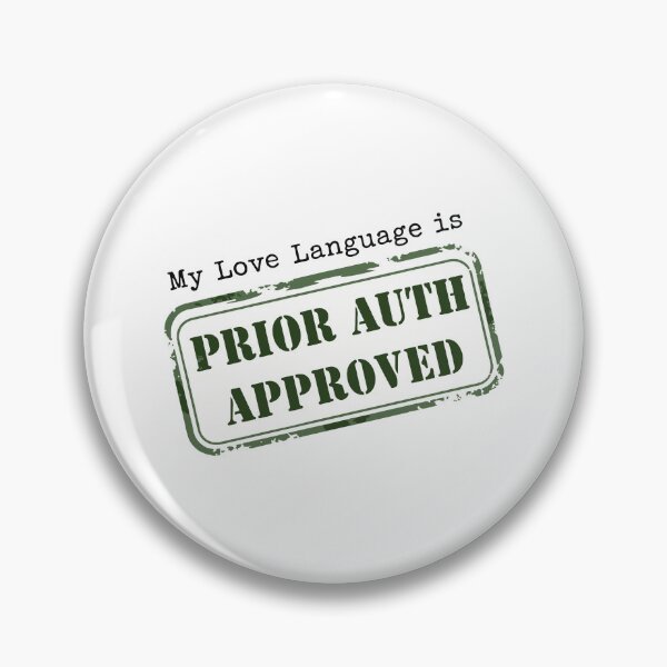 Item preview, Prior Auth Approved - Funny Medical Billing Pharmacy Tech Art designed and sold by CrewGifted.