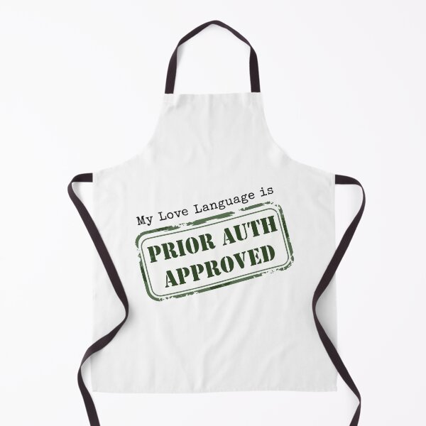Item preview, Prior Auth Approved - Funny Medical Billing Pharmacy Tech Art designed and sold by CrewGifted.