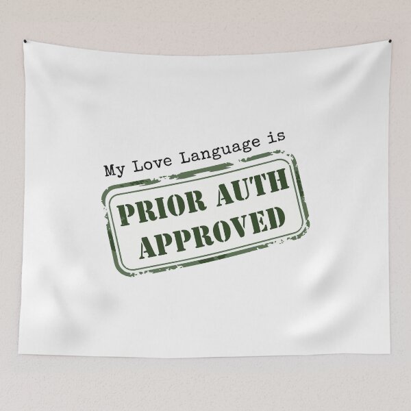Item preview, Prior Auth Approved - Funny Medical Billing Pharmacy Tech Art designed and sold by CrewGifted.