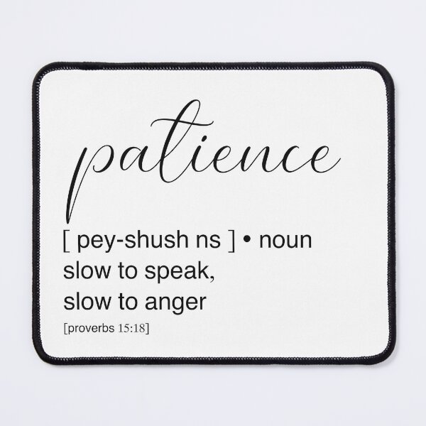 Item preview, Patience definition black and white designed and sold by dudaoliveira.art.