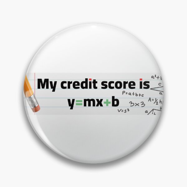 Item preview, my credit score is y=mx+b funny bumper sticker funny shirt designed and sold by Toothbrushh.