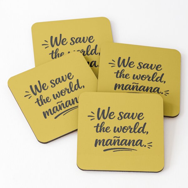 Item preview, We save the world mañana - Pluribus designed and sold by irawor.