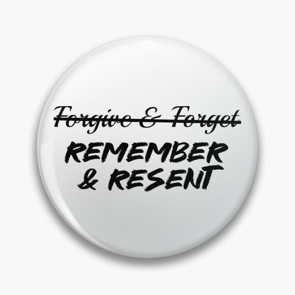 Item preview, Forgive & Forget // Remember & Resent [v3] designed and sold by chaoticwhims.