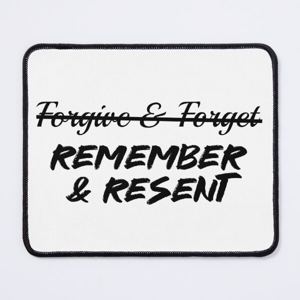 Item preview, Forgive & Forget // Remember & Resent [v3] designed and sold by chaoticwhims.