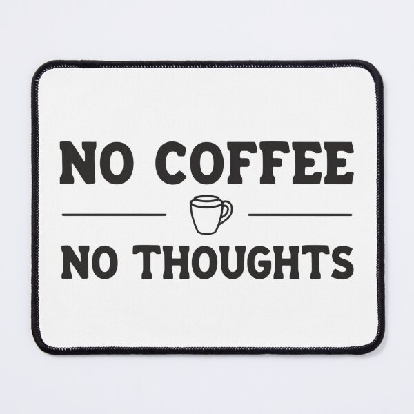 Item preview, Sin café, sin pensamientos. Cita minimalista para amantes del café. designed and sold by Katzpy.