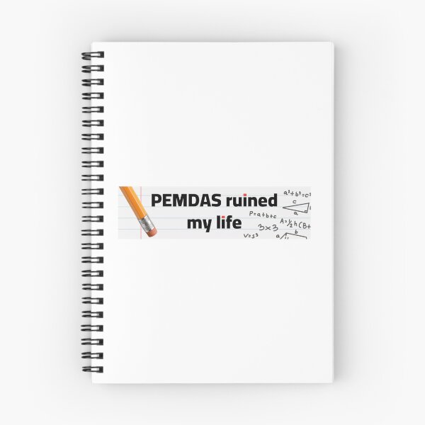 Item preview, PEMDAS ruined my life funny bumper sticker funny shirt designed and sold by Toothbrushh.