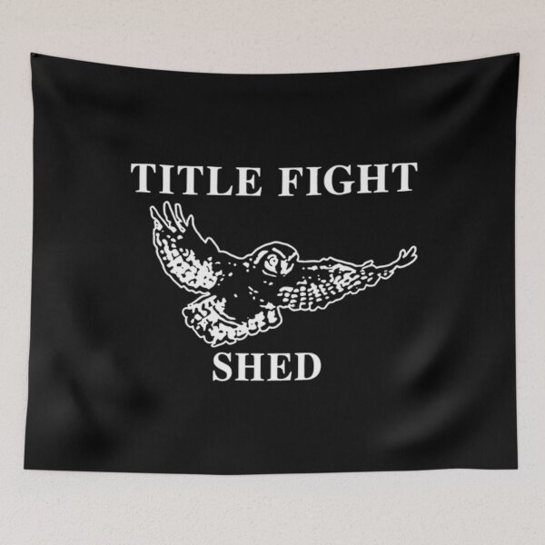 Item preview, Title Fight Shed designed and sold by Kressera.