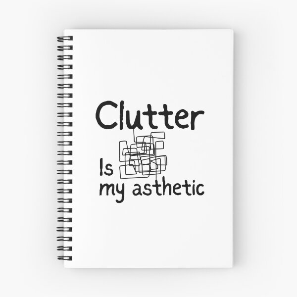 Item preview, Clutter is my Asthetic designed and sold by HYPNK.