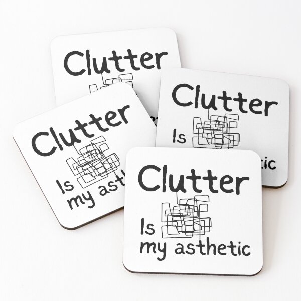 Item preview, Clutter is my Asthetic designed and sold by HYPNK.
