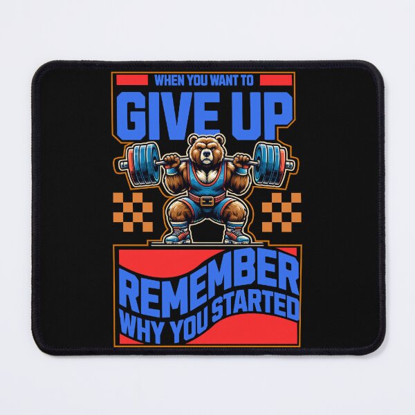 Item preview, Motivational Gym Bear - When You Want To Give Up Bear Squat designed and sold by Abaseen.