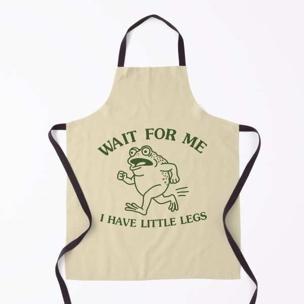 Item preview, Wait for Me I Have Little Legs designed and sold by NQArtist.