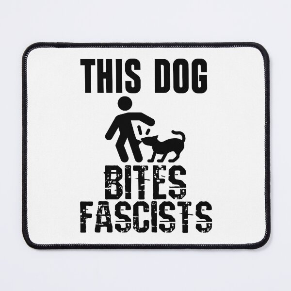 Item preview, This Dog Bites Fascists designed and sold by chaoticwhims.