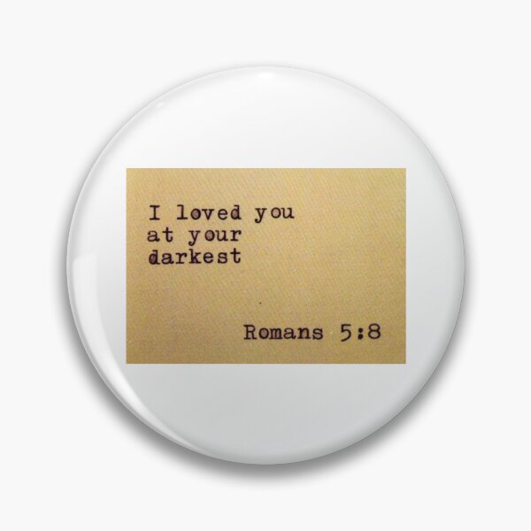 Item preview, Romans 5:8 designed and sold by di-Vera-Rosati.