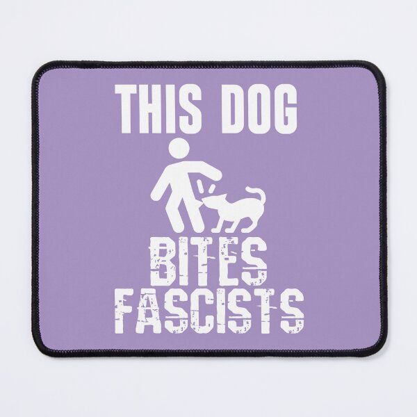 Item preview, This Dog Bites Fascists designed and sold by chaoticwhims.